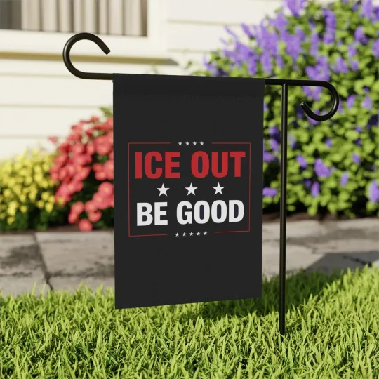 ICE Out Be Good Abolish ICE  No Human Is Illegal On Stolen Land Flag