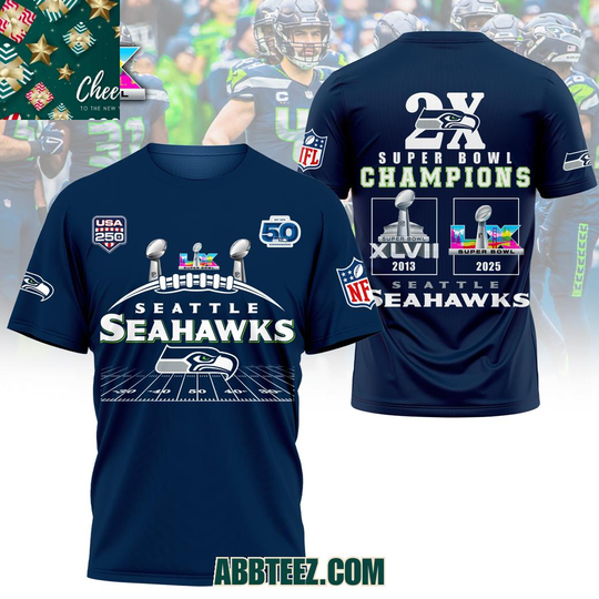 Seattle Seahawks Super Bowl 2X 2013-2026 Blue 3D T-Shirt