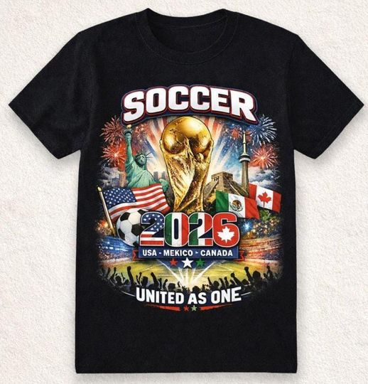 Discover Soccer 2026 Shirt  United as One Tee, Made in Italy, USA Mexico Canada Soccer Fan Shirt, Premium Italian FIFA Fit T-Shirt