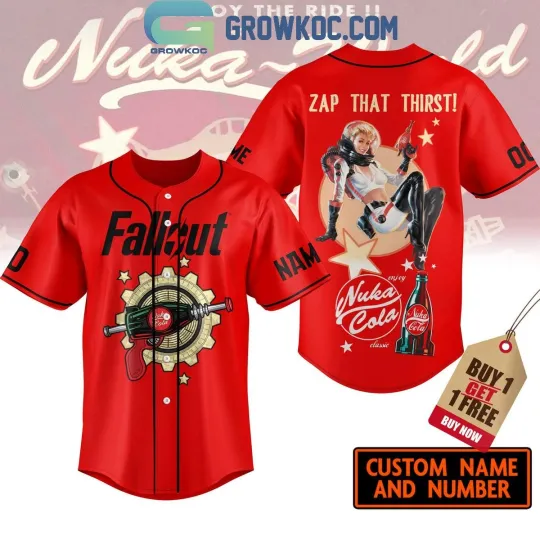 Nuka Cola Zap That Thirst Falllout Love Fan Personalized Baseball Jersey