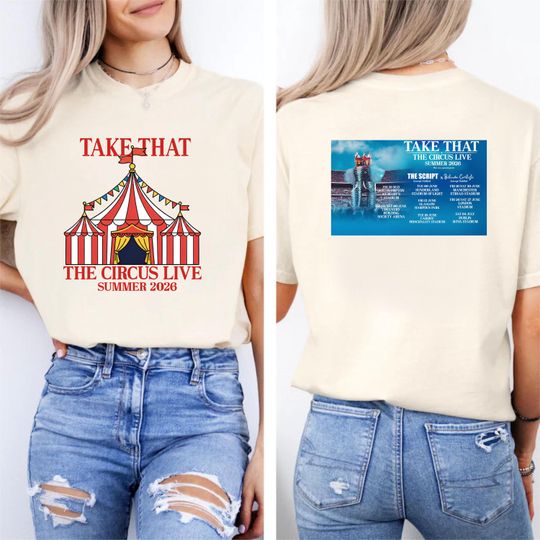 Discover Take That The Circus T-Shirt, Live Tour Shirt, Funny Gift For Lovers