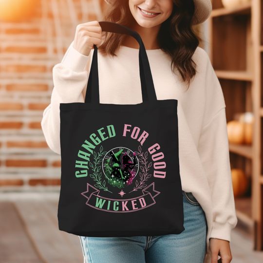 Changed For Good Tote Bag, Wizard Themed Wicked Character Bag, Glinda and Elphaba Bag, Musical Fan Tote