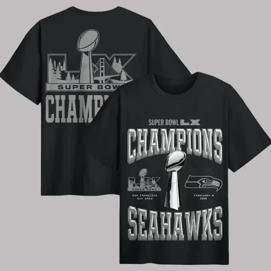 2026 Seattle Seahawks Super Bowl LX Champions Double Sided T-Shirt