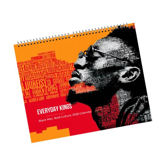 Discover Everyday Kings 2026 Wall Calendar | Black Men and Bold Culture, Office Decor