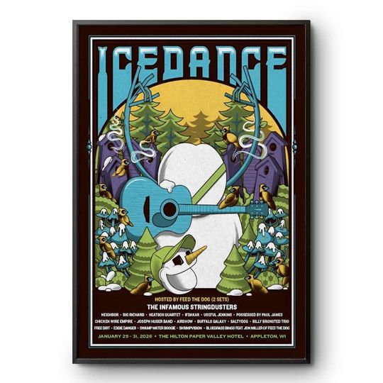 Discover IceDance 2026 Poster The Infamous Stringdusters Appleton WI Concert Art Print