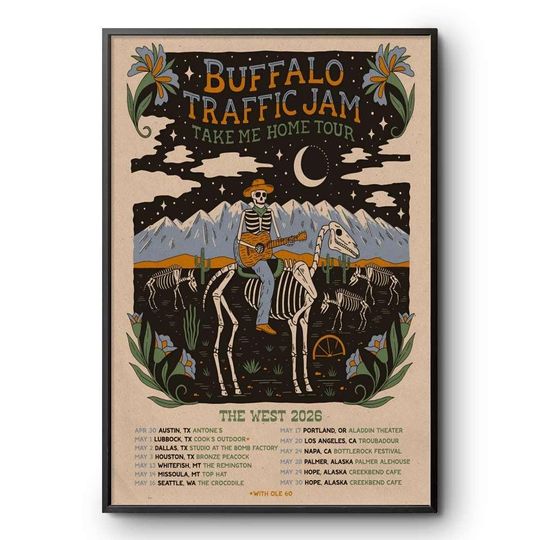 Discover Buffalo Traffic Jam Concert Poster 2026 Take Me Home Tour West Coast Ole 60