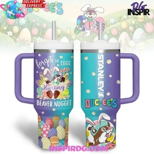 Discover Buc-ee’s Easter Forget The Eggs Special Stanley Tumbler Cup