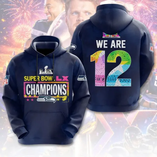 Seattle Seahawk 2025 Super Bowl LX Champions 3D Apparel Hoodie