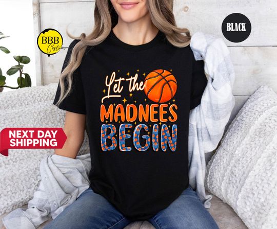 Discover Let The Madness Begin Tee, March Basketball Shirt, Sports Gift