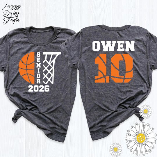 Custom Senior Basketball 2026 Tshirt Player Name Number Tee, Game Day Basketball Lover Shirt, Team Spirit Gift Outfit Basketball Mom Dad Tee