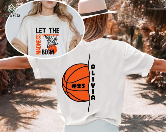 Personalized Let The Madness Begin Basketball Shirt, Custom Basketball Game Day Tee