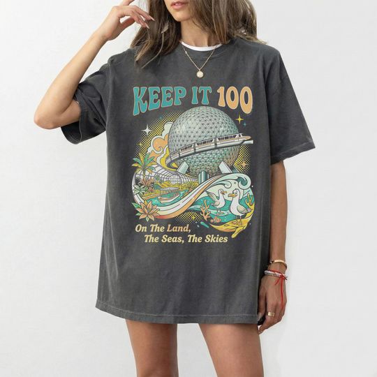 Discover Keep It 100 Shirt, The Land The Seas The Skies WDW, Retro Magic Kingdom Theme Park Tee, WDW Family Trip Gift