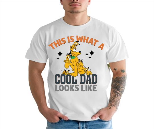 This Is What A Cool Dad Looks Like Shirt, Disney Pluto Dad, Disney Dad T-Shirt, Pluto Family Tee, Gift For Dad, Disney Dad Shirt