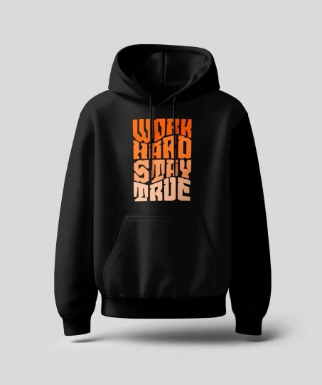 Discover Work Hard Printed Hoodie
