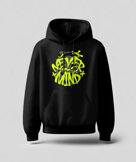 Discover Never Mind Printed Hoodie