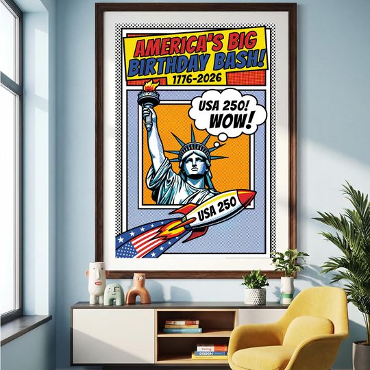 Discover America 250 (1776-2026) Pop Art Patriotic Poster  America's Big Birthday Bash!  Bold Independence Anniversary Print