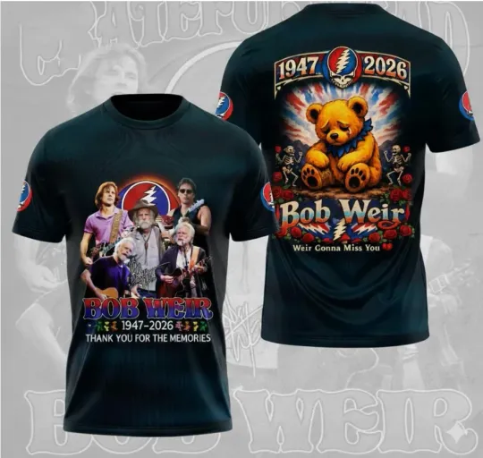 Hot In Loving Memory Of Bob Weir 1947-2026 3D T-shirt