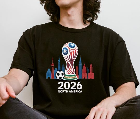 Discover FIFA World Cup 2026 Shirt, Political Soccer Fan Gift Shirt, Sports Apparel, World Cup 2026 T-shirt, Soccer T-shirt