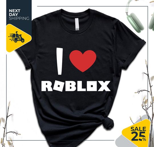 Discover I Love Roblox Shirt | Roblox Shirt | Roblox Lover Shirt | Gamer Shirt | Streamer Shirt | Event Shirt