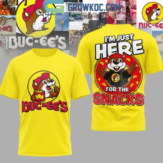 Discover Buc-Ees Im Just Here For The Snacks 3D T-Shirt