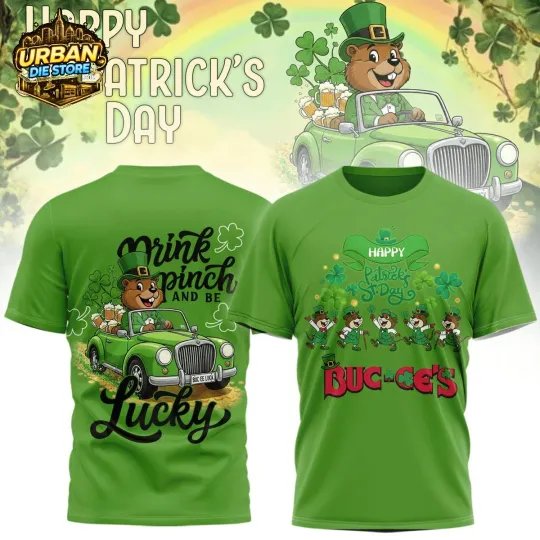 BUCKYY Bn Bucees Beaver Happy St. Patrick’s Day 2026 Be Lucky 3D T-Shirt