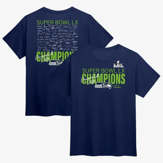 Discover Seattle Seahawks Super Bowl LX Champions Signature Roster T-Shirt