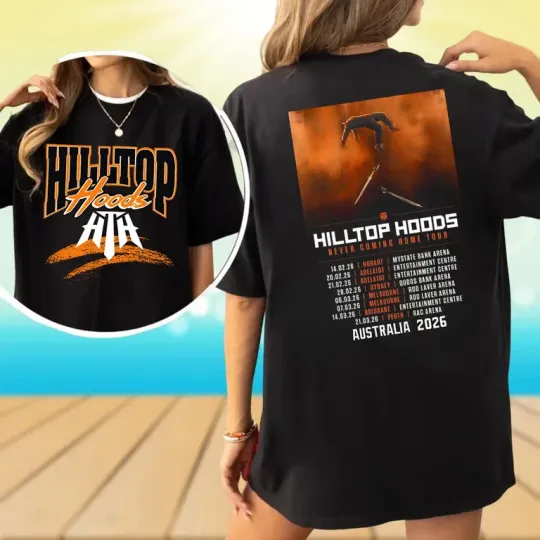 Discover Hilltop Hoods 2026 Tour Australia Sided T-Shirt