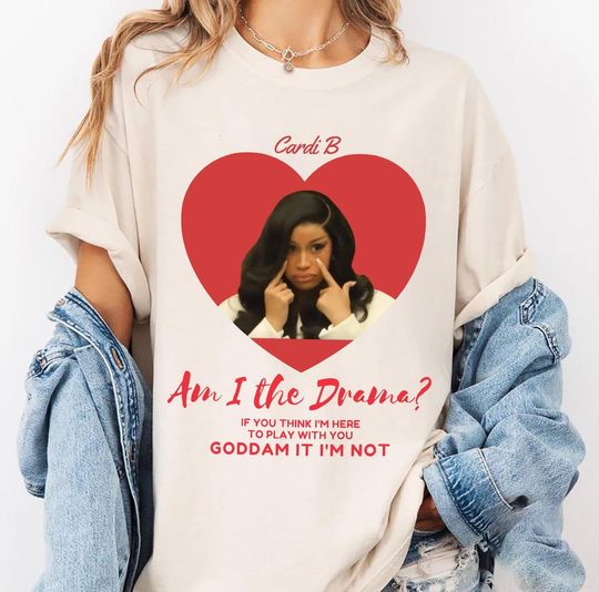 Discover Comfort Colors Cardi B Little Am I The Drama Tour T-Shirt, Shirt, Tee, Sweatshirt.