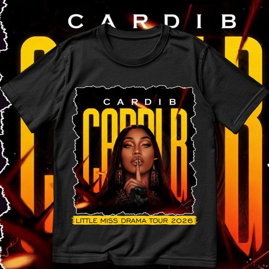 Discover Cardi B  Little Miss Drama Tour 2026 T-shirt/ Cardi B/ Am I The Drama