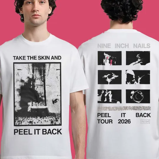 Discover Nine Inch Nails Peel It Back Tour 2026 Merch Take The Skin Two Sided T-Shirt