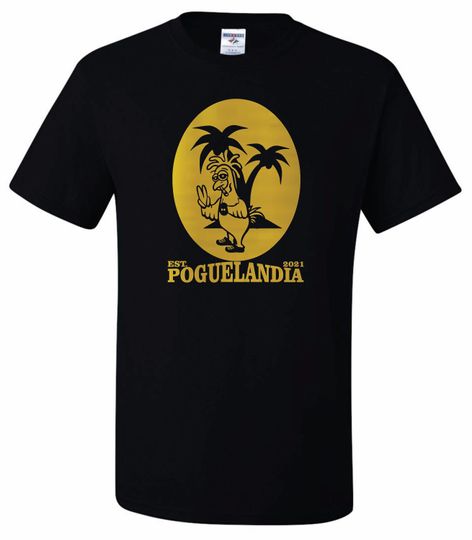 Poguelandia Est 2021 OBX Unisex T-Shirt