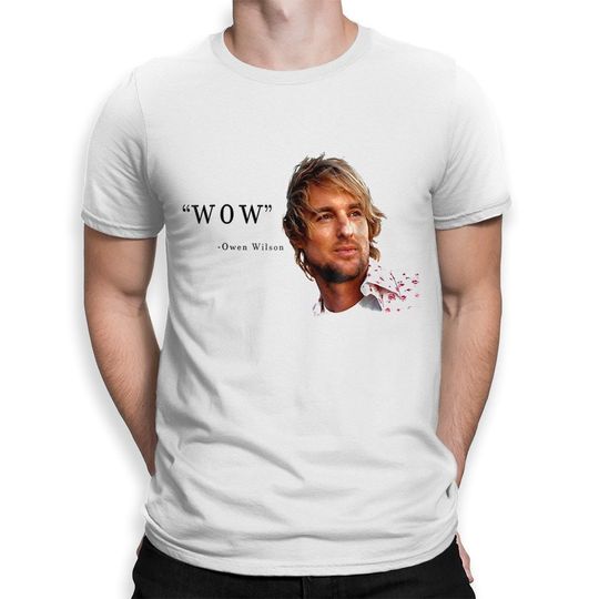 Owen Wilson Wow T-Shirt for Men and Women All Sizes