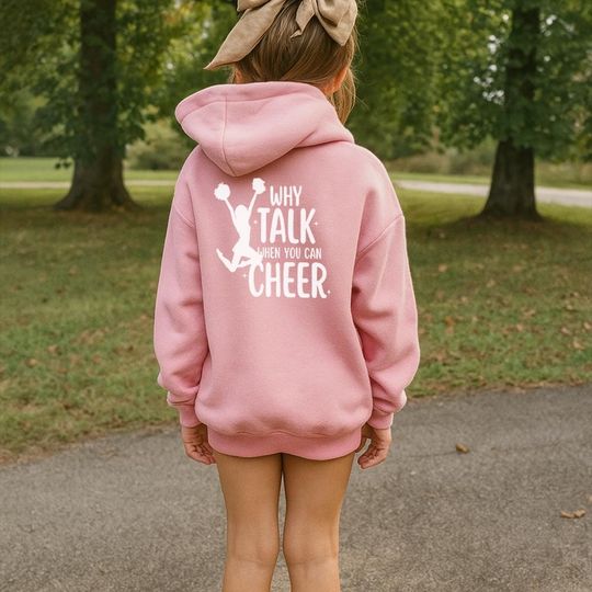 Discover Why Talk When You Can Cheer Graphic Hoodie