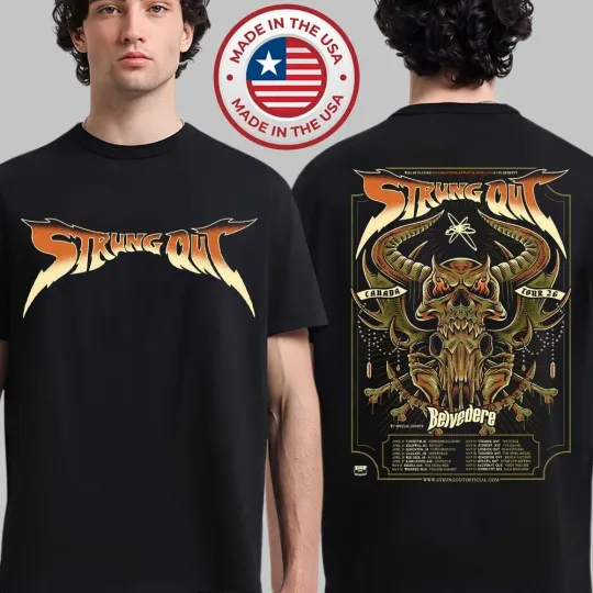 Discover Strung Out Canada Tour 2026 With Belvedere Schedule Dates T-Shirt