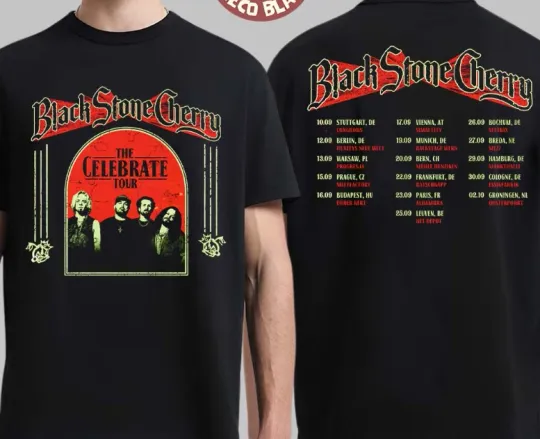 Discover Black Stone Cherry The Celebrate Tour 2026 Europe Schedule Dates T-Shirt