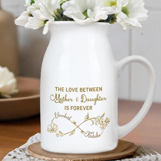 Custom Birth Flower The Love Between Mother & Daughter Is Forever Flower Vase, Gift For Daughter Mom From Family, Birthday Mother's Day Gift