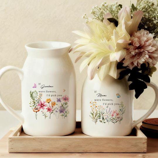 Discover Custom Garden Flower Vase, If  were flowers I'd pick you, Christmas Gift for Mum Nana Grandma Aunt, Mother's Day, Birthday Gift