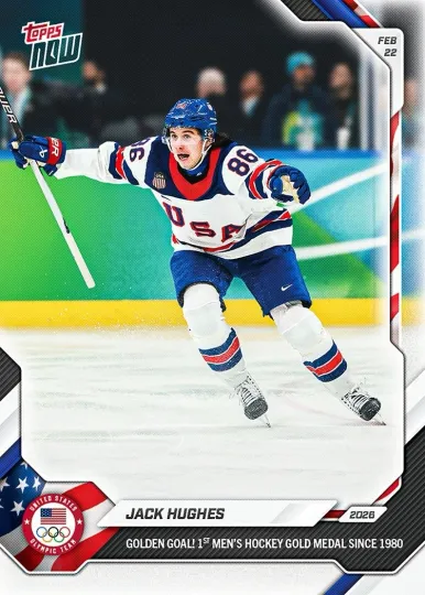 Discover 2026 Olympics Topps Now Card 18  JACK HUGHES - USA HOCKEY OVERTIME GOAL! Presale
