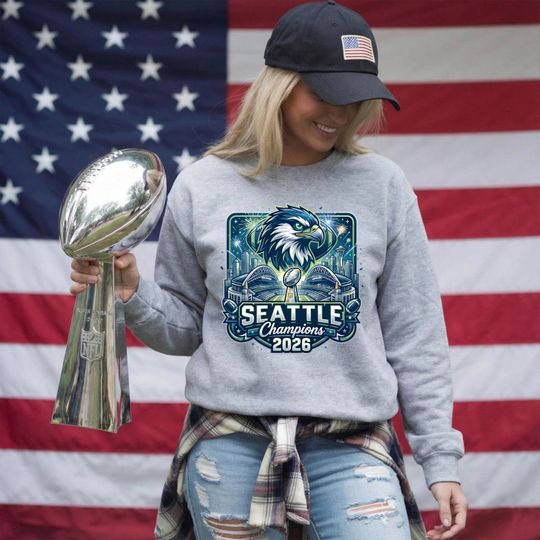 Discover Champion Seattle Football Sweatshirt, 2026 Champion Seattle Football, Seattle Fan Gift