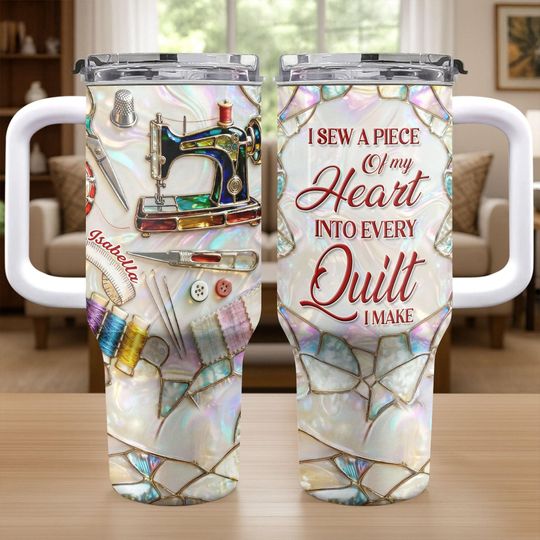 Discover Personalized Quilting 40oz Tumbler With Handle, Custom Quilter Name Cup, Sewing Machine Tumbler,I Sew a Piece of My Heart Gift for Quilter