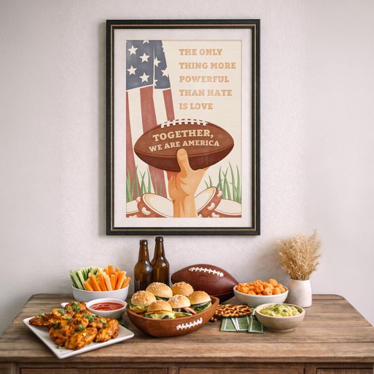 Discover Unity Poster Wall Art  Americana Art Print  Super Bowl Halftime Inspired Decor  Inclusion & Love Quote Poster