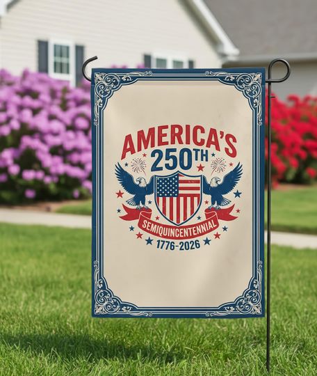 Americas 250th Anniversary Garden Flag, Semiquincentennial 1776-2026 Patriotic Yard Banner, USA Celebration Decor