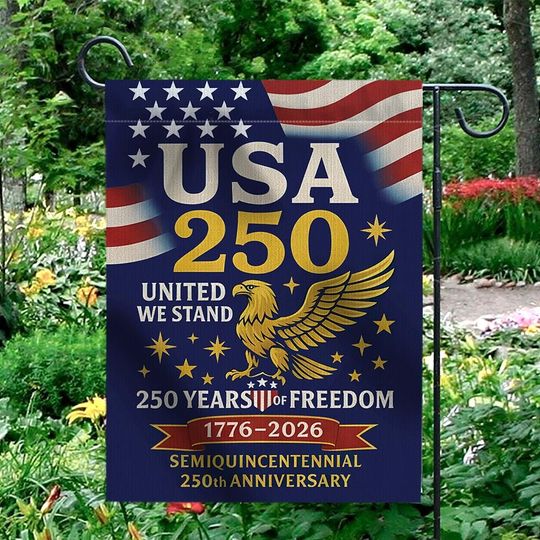 USA 250th Anniversary Garden Flag, Semiquincentennial 1776-2026 Decor, United We Stand Patriotic Yard Sign, America Birthday Outdoor Banner