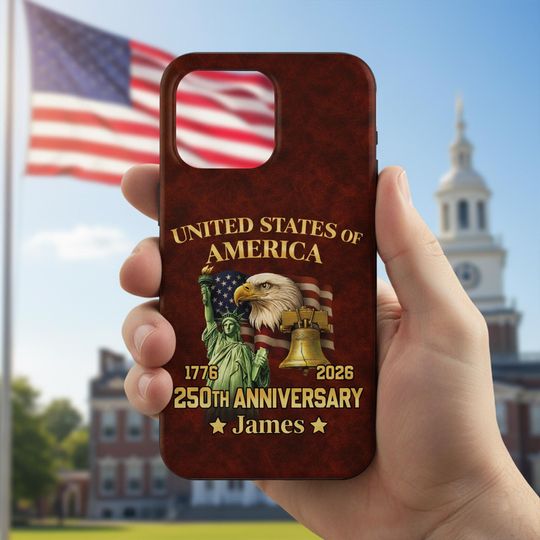 Discover USA 250th Anniversary Phone Case, Personalized Patriotic iPhone Cover, United States of America 17762026 Design, Custom Name Gift