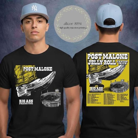 Discover Post Malone The Big Ass Stadium Tour Part 2 Schedule Tour Dates Two Sided T Shirt/Hoodie