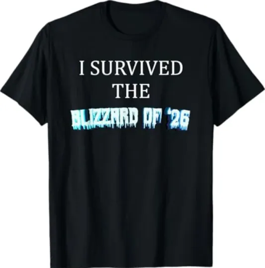 Discover I Survived The Blizzard of 2026 Snow Storm T-Shirt