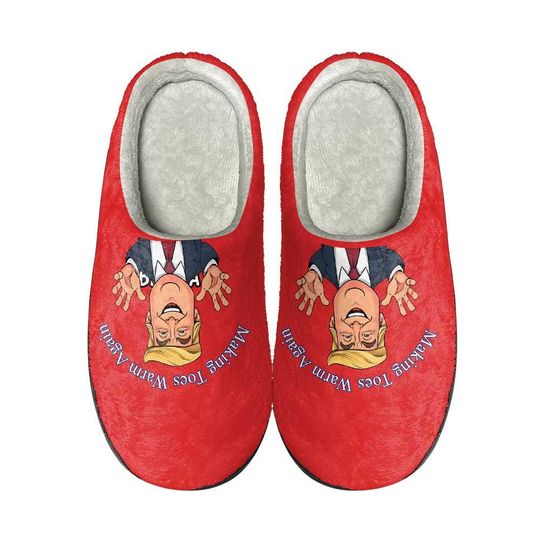 Discover Funny Political Slippers, Making Toes Warm Again Slippers