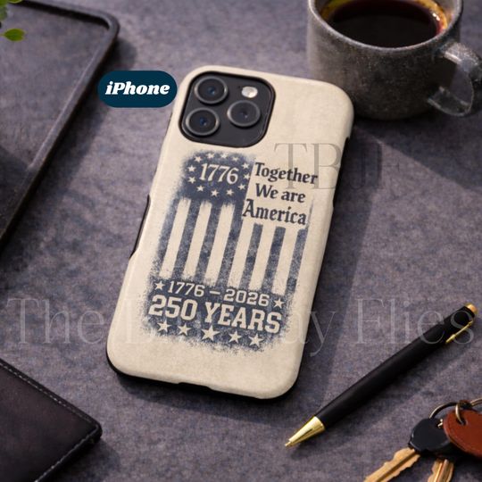 Discover Together We are America 250 Years 1776-2026 Tough Case | Vintage Flag Phone Cover iPhone 17 Air Pro Max 16 15 14 13 12 Mini 11 X XR XS 8