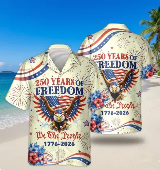 Discover We The People 250 Years of Freedom Hawaiian Shirt Patriotic Eagle USA 1776-2026