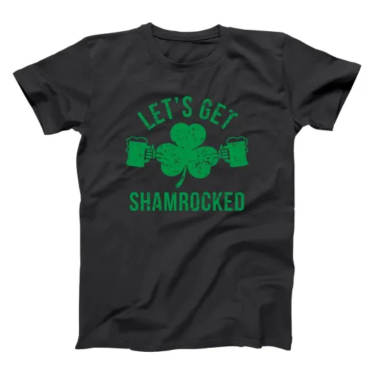 Discover Let's Get Shamrocked Irish St Patrick's Paddys Day Funny Drinking Xs-5x T-Shirt